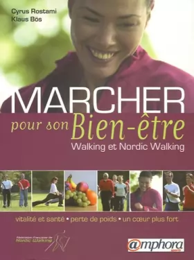 Couverture du produit · Marcher pour son Bien-être : Walking et Nordic Walking