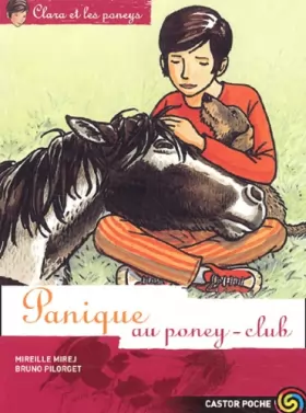 Couverture du produit · Clara et les Poneys, tome 4 : Panique au Poney-Club