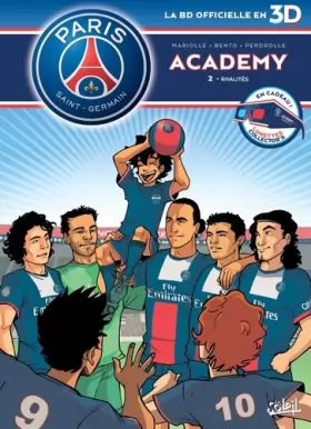 Couverture du produit · Paris Saint-Germain Academy - 3D T02: Rivalités