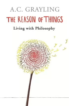 Couverture du produit · The Reason of Things: Living with Philosophy