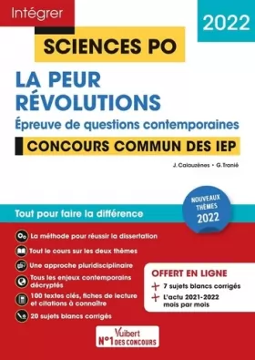 Couverture du produit · Sciences Po - La peur - Révolution - Questions contemporaines - Thèmes 2022: Tout pour réussir - Concours commun des IEP (Résea