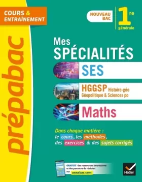 Couverture du produit · Prépabac Mes spécialités Maths, SES, Histoire-géo 1re générale: nouveau programme de Première