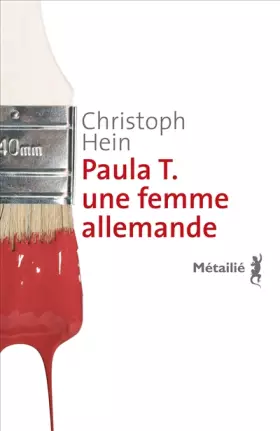 Couverture du produit · Paula T. Une femme allemande