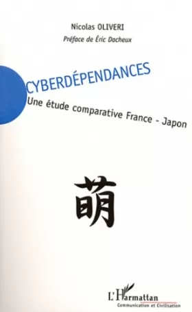 Couverture du produit · Cyberdépendances: Une étude comparative France-Japon