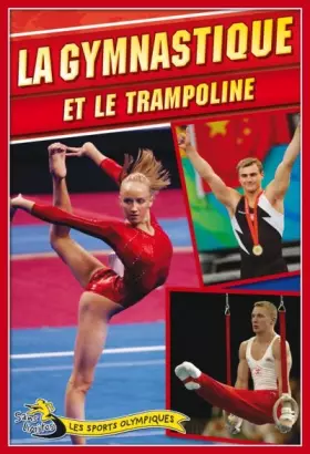 Couverture du produit · La gymnastique et le trampoline