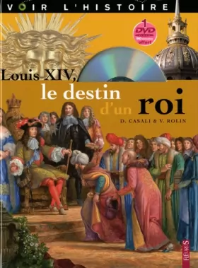 Couverture du produit · Louis XIV : le destin d'un roi (1DVD)
