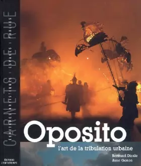 Couverture du produit · Oposito - L'art de la tribulation urbaine