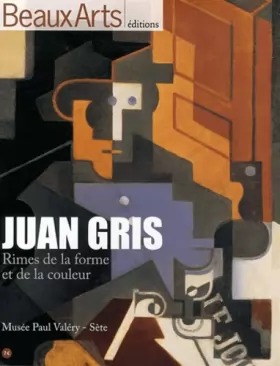 Couverture du produit · Juan Gris : Rimes de la forme et de la couleur