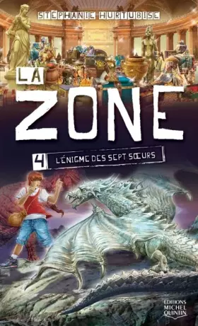 Couverture du produit · La zone, tome 4 : L'énigme des sept soeurs