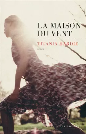Couverture du produit · La Maison du Vent