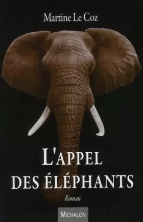 Couverture du produit · L'appel des éléphants