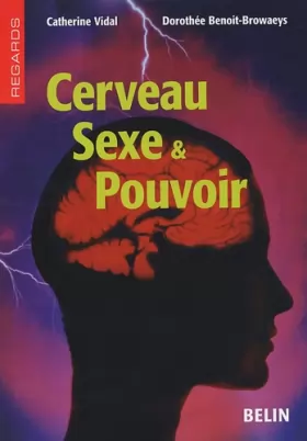 Couverture du produit · Cerveau, Sexe & Pouvoir