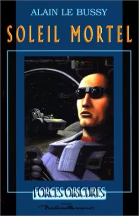 Couverture du produit · Soleil mortel