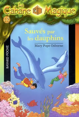 Couverture du produit · Sauvés par les dauphins, numéro 12