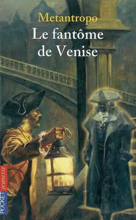 Couverture du produit · Le fantôme de Venise