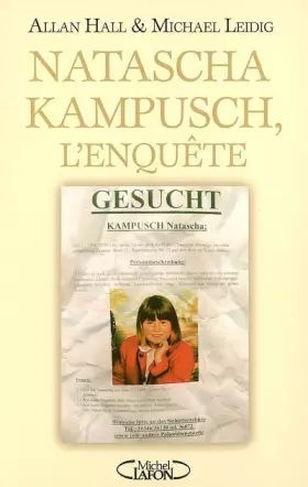 Couverture du produit · Natscha Kampusch, l'enquête