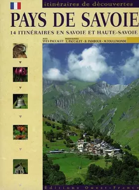 Couverture du produit · Pays de Savoie. 14 itinéraires en Savoie et Haute-Savoie