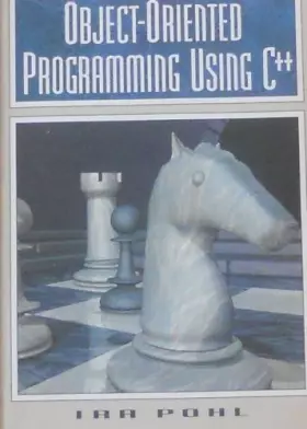 Couverture du produit · Object-Oriented Programming Using C++