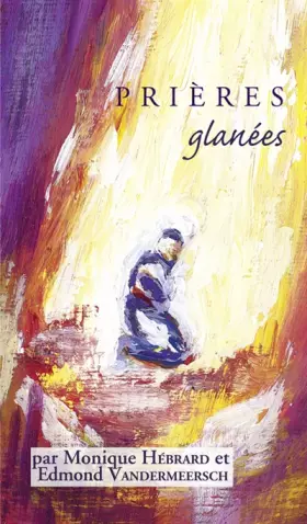 Couverture du produit · Prières glanées