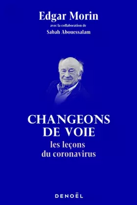 Couverture du produit · Changeons de voie: Les leçons du coronavirus