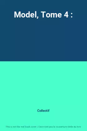 Couverture du produit · Model, Tome 4 :