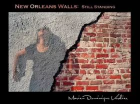 Couverture du produit · New Orleans Walls: Still Standing