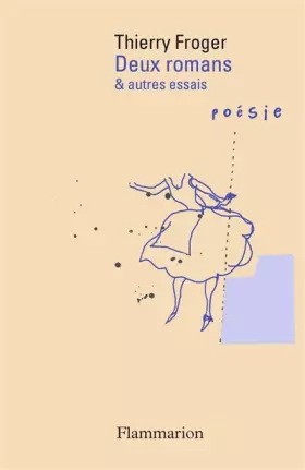 Couverture du produit · Deux romans et autres essais