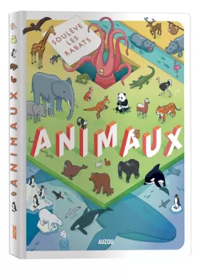 Couverture du produit · SOULÈVE LES RABATS - ANIMAUX