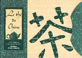 Couverture du produit · Le thé de Chine : Les clippers et la course du thé