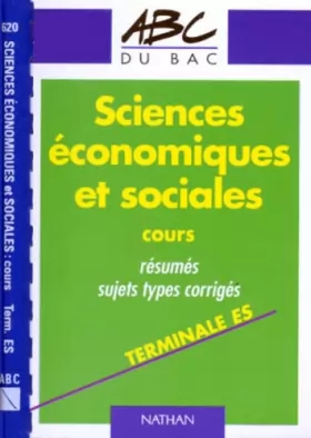 Couverture du produit · ABC Sciences économiques et sociales, terminale ES : cours