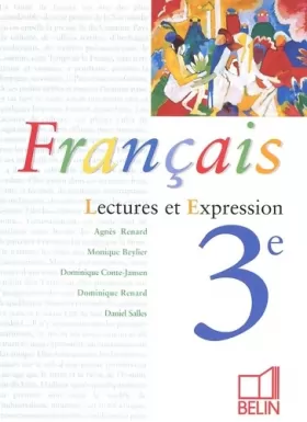 Couverture du produit · Français : Lectures et expression, 3e (livre de l'élève)