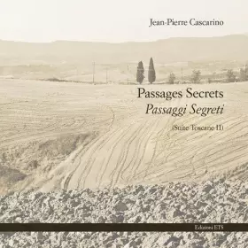 Couverture du produit · Passages secrets-Passaggi segreti (Suite Toscane II)