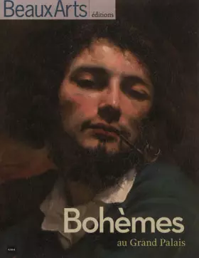 Couverture du produit · Bohèmes : Exposition au Grand Palais