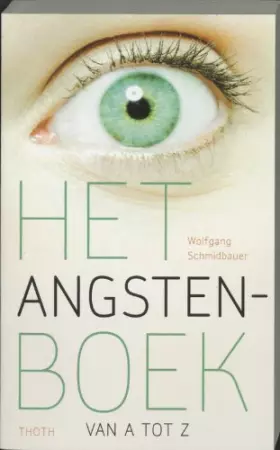 Couverture du produit · Het angstenboek: van A tot Z