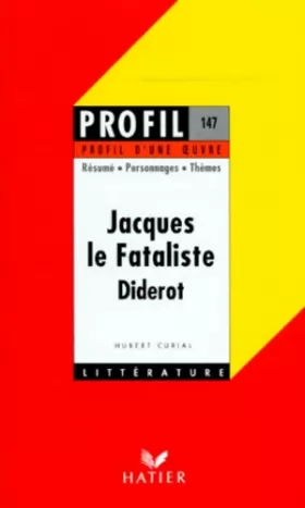 Couverture du produit · Profil d'une oeuvre : Jacques le fataliste, Diderot