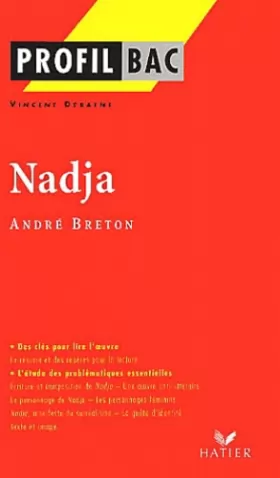 Couverture du produit · Profil d'une oeuvre : Nadja, André Breton
