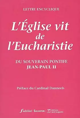 Couverture du produit · L'Église vit de l'Eucharistie