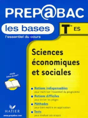 Couverture du produit · Les Bases, Terminale ES : Sciences économiques et sociales