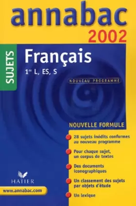 Couverture du produit · Français 1ère L/ES/S. Sujets 2002