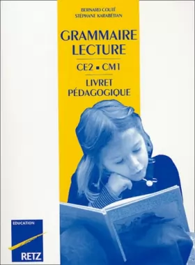 Couverture du produit · Grammaire-lecture CE2-CM1 : le livret pédagogique