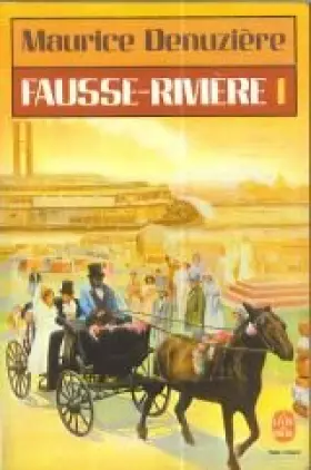 Couverture du produit · Fausse Riviere, tome 1 : Louisiane