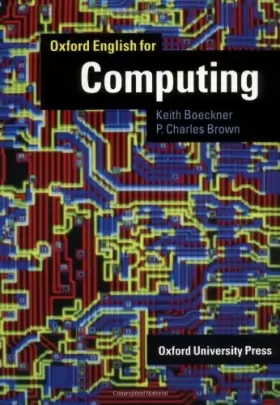 Couverture du produit · Oxford English for Computing: Student's Book