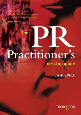 Couverture du produit · The PR Practitioner's Desktop Guide