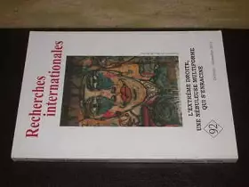 Couverture du produit · Recherches internationales N° 92 (Octobre-Décembre 2011), L'extrême droite, une nébuleuse multiforme qui s'enracine