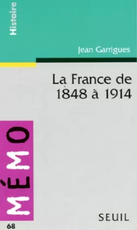 Couverture du produit · La France de 1848 à 1914