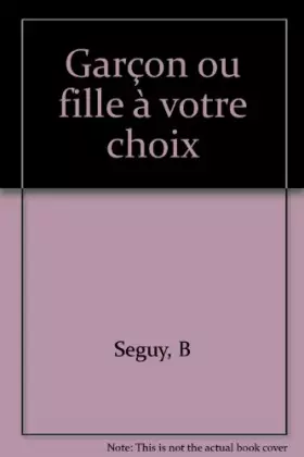 Couverture du produit · Garçon ou fille à votre choix