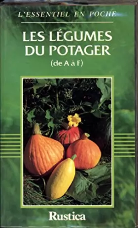 Couverture du produit · Les légumes du potager (de A à F)