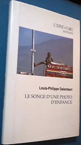 Couverture du produit · Le songe d'une photo d'enfance