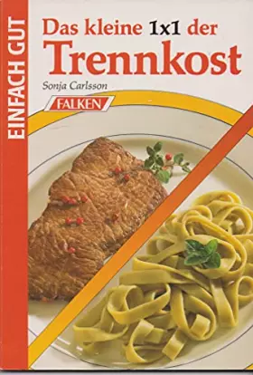 Couverture du produit · Trennkostgerichte. Einfach gut.