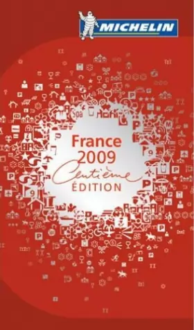 Couverture du produit · Guide Michelin Centième édition 2009